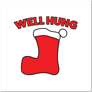 Well Hung Christmas Stocking Posters and Art